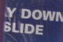 Why down slide?