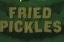Fried Pickles
