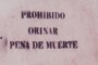 Urination Prohibited - Death Penalty